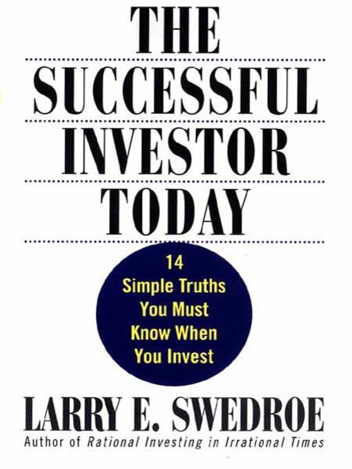 Title details for The Successful Investor Today by Larry E. Swedroe - Wait list